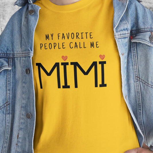 "My Favorite People Call Me Mimi" T-Shirt - Weave Got Gifts - Unique Gifts You Won’t Find Anywhere Else!