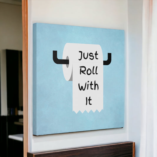 "Just Roll With It" Wall Art - Weave Got Gifts - Unique Gifts You Won’t Find Anywhere Else!