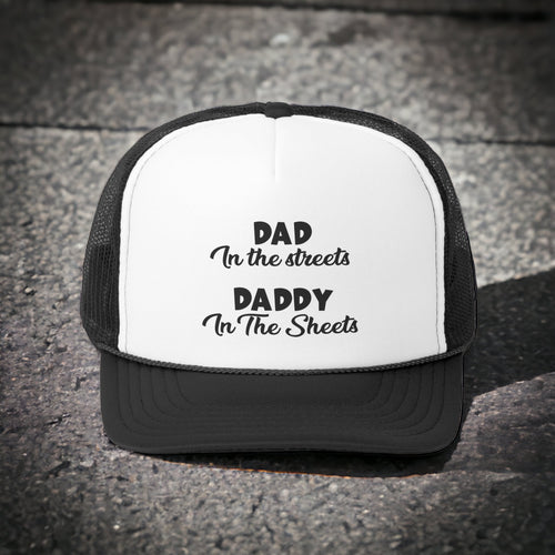 Dad In The Streets, Daddy In The Sheets Hat