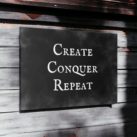 "Create Conquer Repeat" Wall Art - Weave Got Gifts - Unique Gifts You Won’t Find Anywhere Else!