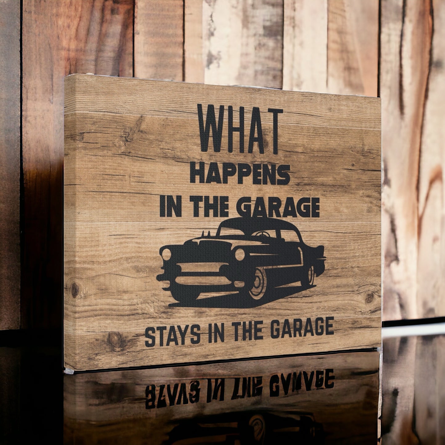 "What Happens In The Garage, Stays In The Garage" Wall Art - Weave Got Gifts - Unique Gifts You Won’t Find Anywhere Else!