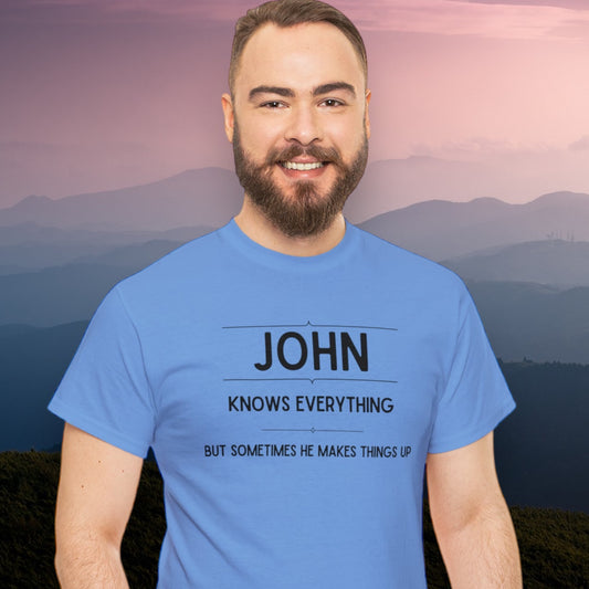 "John Knows Everything" T-Shirt - Weave Got Gifts - Unique Gifts You Won’t Find Anywhere Else!