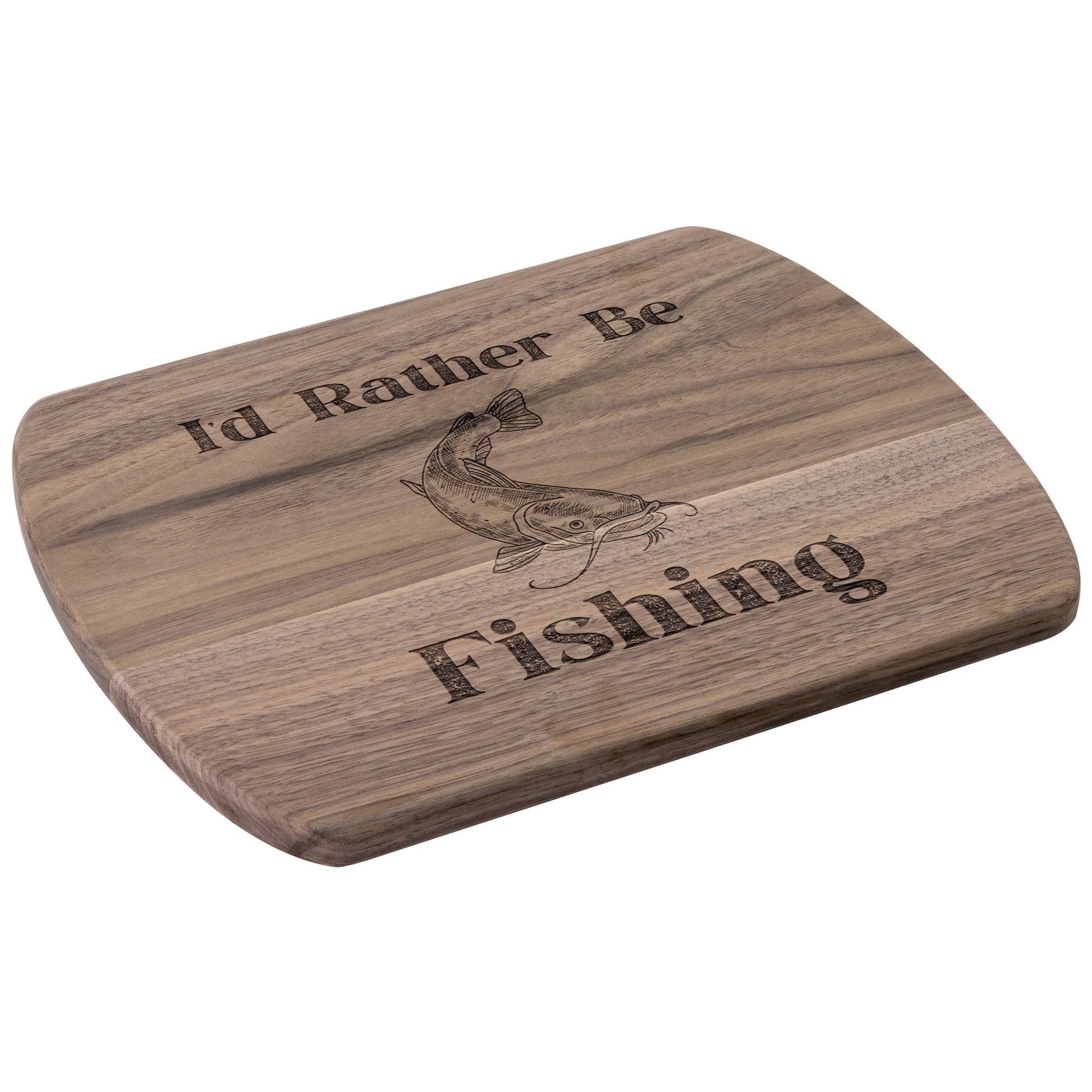 "I'd Rather Be Fishing" Hardwood Cutting Board - Weave Got Gifts - Unique Gifts You Won’t Find Anywhere Else!