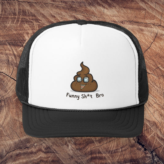 "Funny Sh*t Bro Poop Emoji" Hat - Weave Got Gifts - Unique Gifts You Won’t Find Anywhere Else!