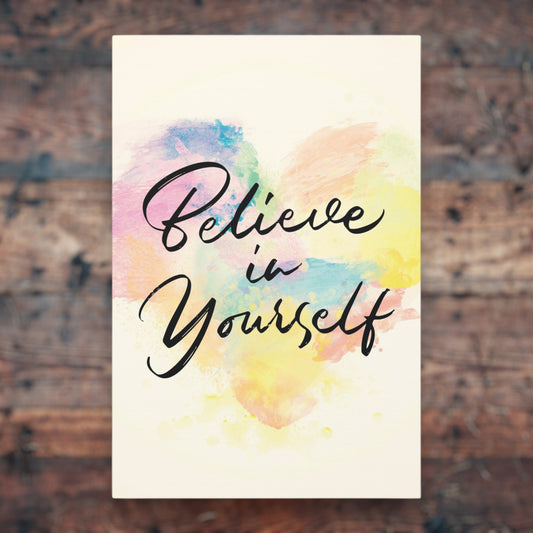 "Believe In Yourself" Wall Art - Weave Got Gifts - Unique Gifts You Won’t Find Anywhere Else!