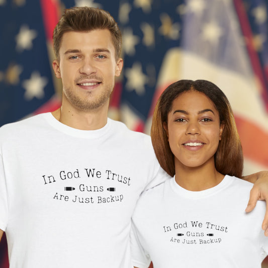 "In God We Trust, The Guns Are Just Backup" T-Shirt - Weave Got Gifts - Unique Gifts You Won’t Find Anywhere Else!