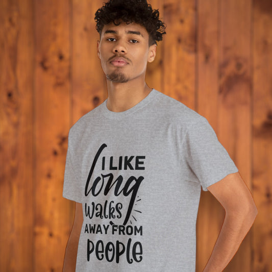 "I Like Long Walks Away From People" T-Shirt - Weave Got Gifts - Unique Gifts You Won’t Find Anywhere Else!