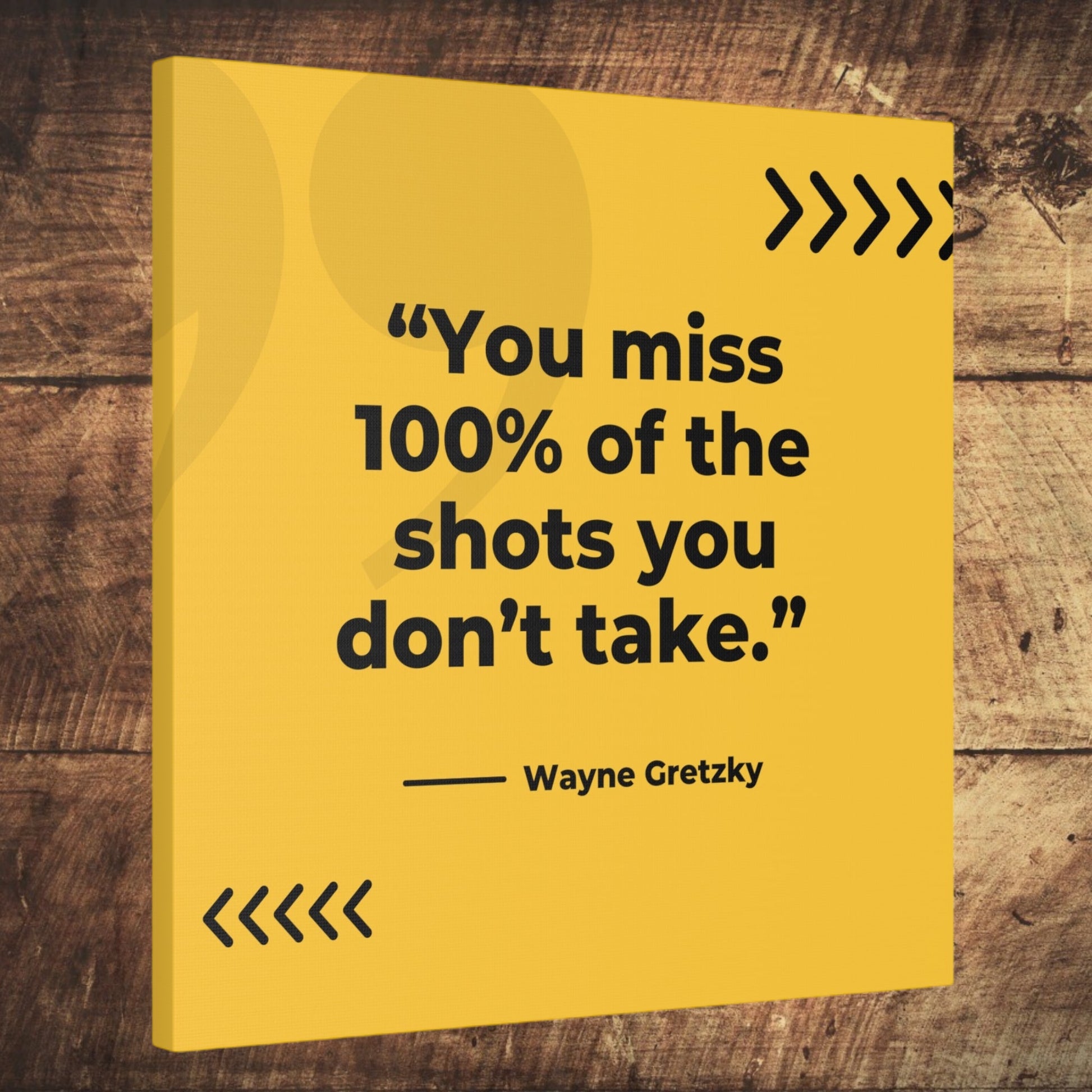 "You Miss 100% Of The Shots You Don't Take" Wall Art - Weave Got Gifts - Unique Gifts You Won’t Find Anywhere Else!