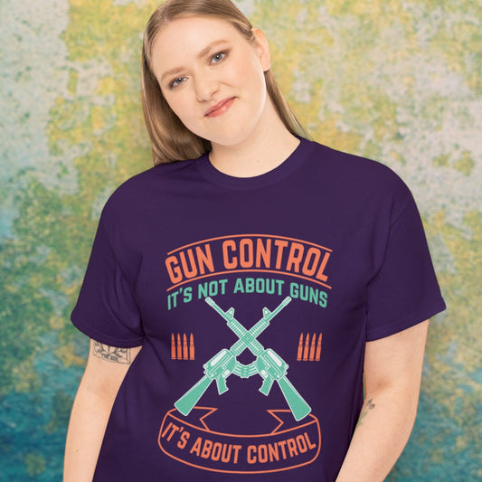 "Anti-Gun Control" T-Shirt - Weave Got Gifts - Unique Gifts You Won’t Find Anywhere Else!