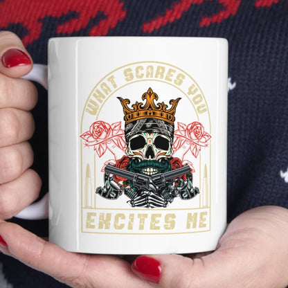 "What Scares You Excites Me" Coffee Mug - Weave Got Gifts - Unique Gifts You Won’t Find Anywhere Else!