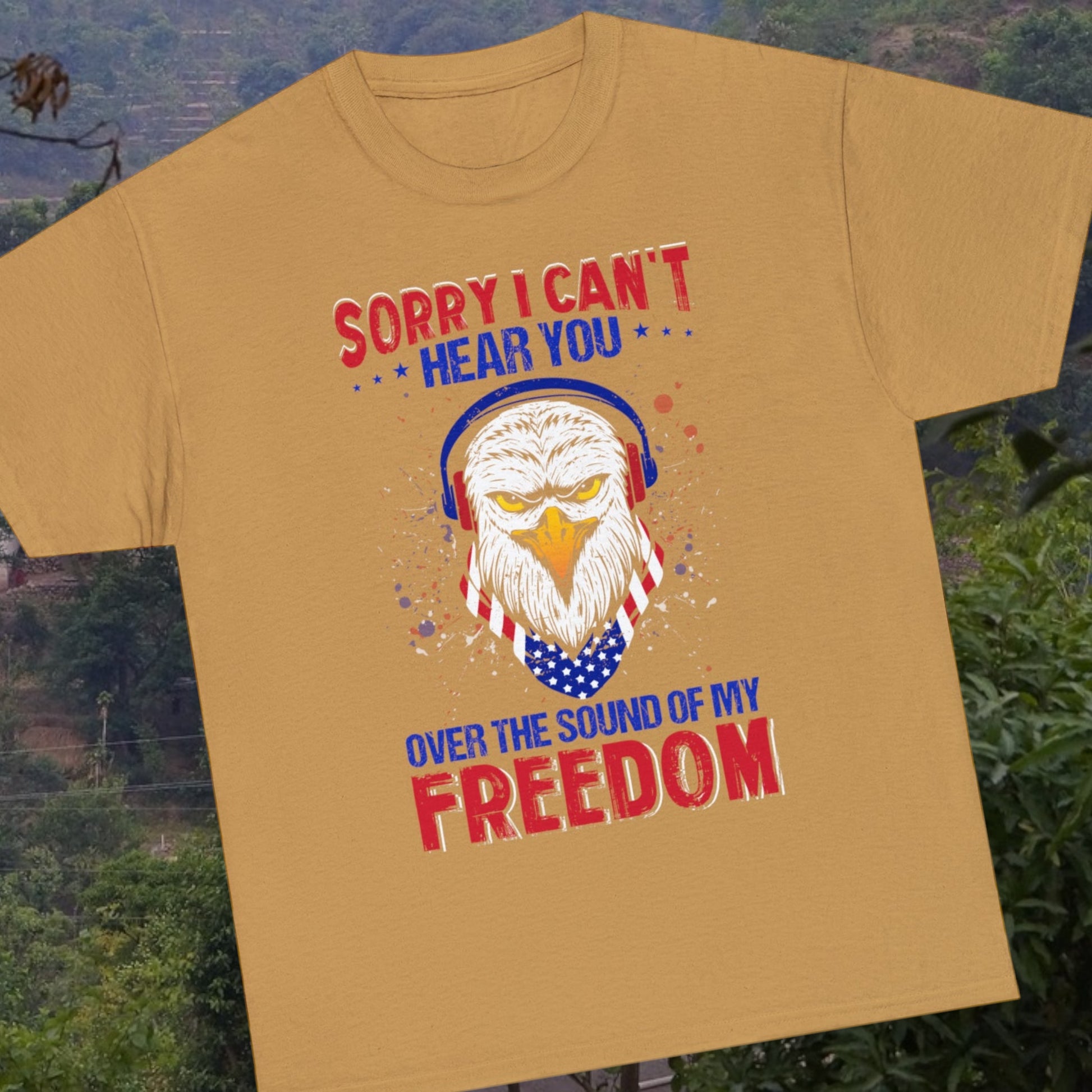 "Can't Hear You Over The Sound Of My Freedom" T-Shirt - Weave Got Gifts - Unique Gifts You Won’t Find Anywhere Else!