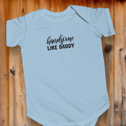 "Handsome Like Daddy" Baby Jersey Bodysuit - Weave Got Gifts - Unique Gifts You Won’t Find Anywhere Else!