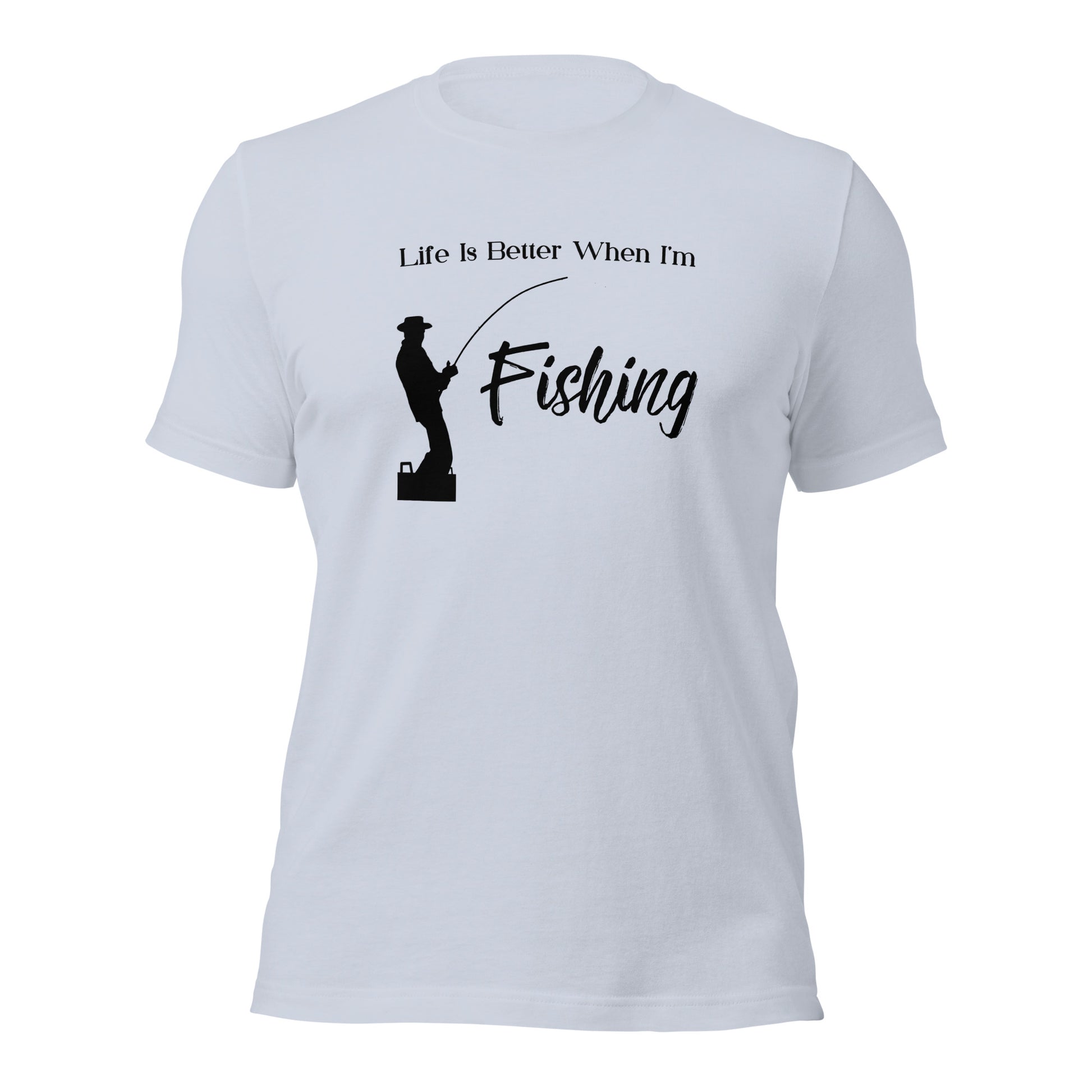 "Life Is Better When I'm Fishing" T-Shirt - Weave Got Gifts - Unique Gifts You Won’t Find Anywhere Else!