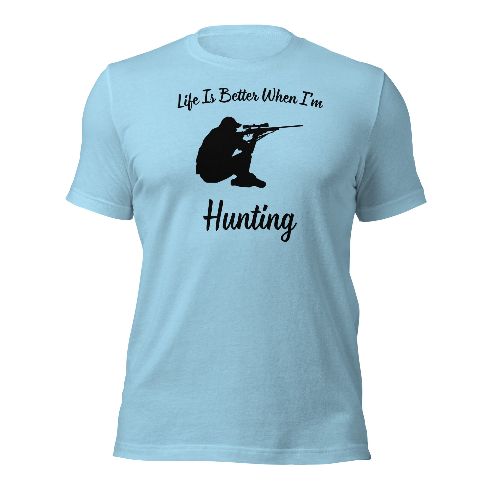 "Life Is Better When I'm Hunting" T-Shirt - Weave Got Gifts - Unique Gifts You Won’t Find Anywhere Else!