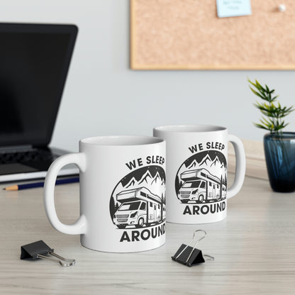 "We Sleep Around" Coffee Mug - Weave Got Gifts - Unique Gifts You Won’t Find Anywhere Else!