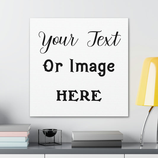 Personalized canvas print with custom text and image
