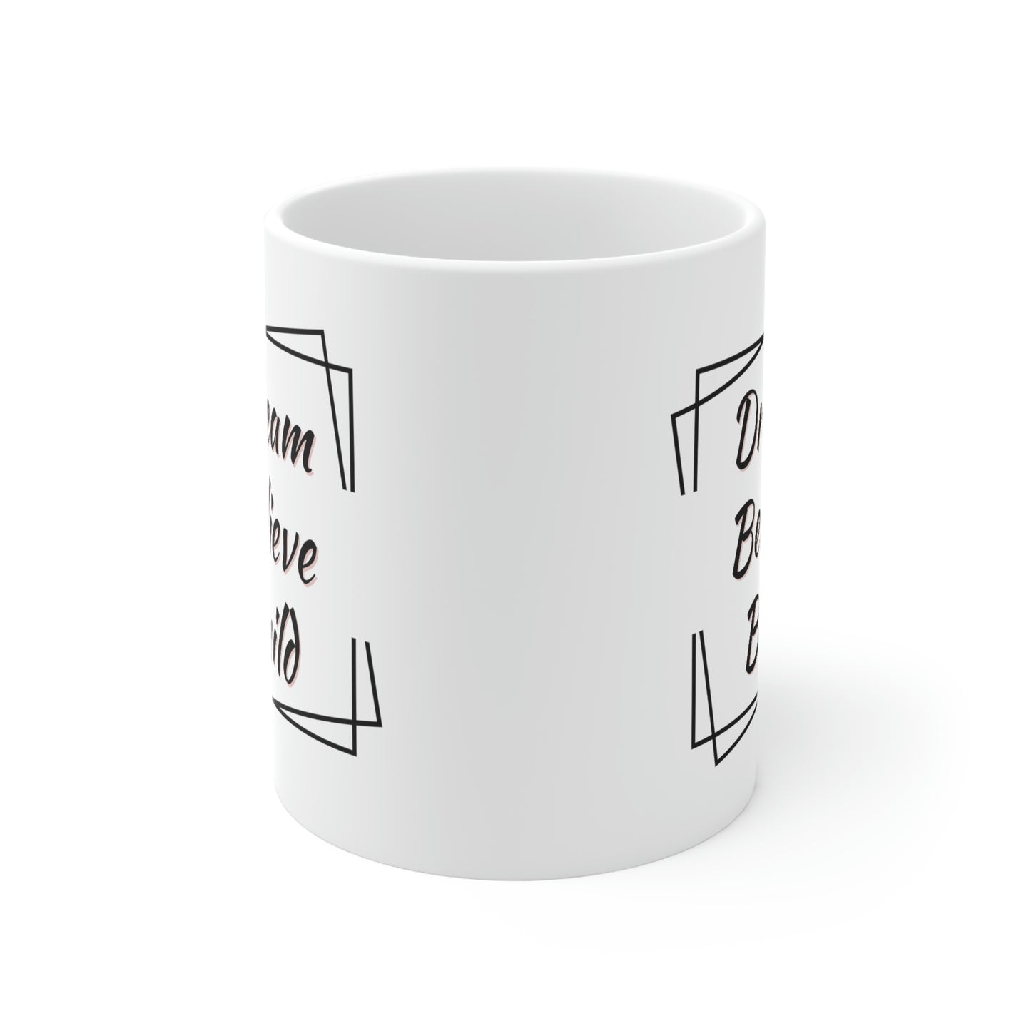 "Dream, Believe, Build" Coffee Cup - Weave Got Gifts - Unique Gifts You Won’t Find Anywhere Else!