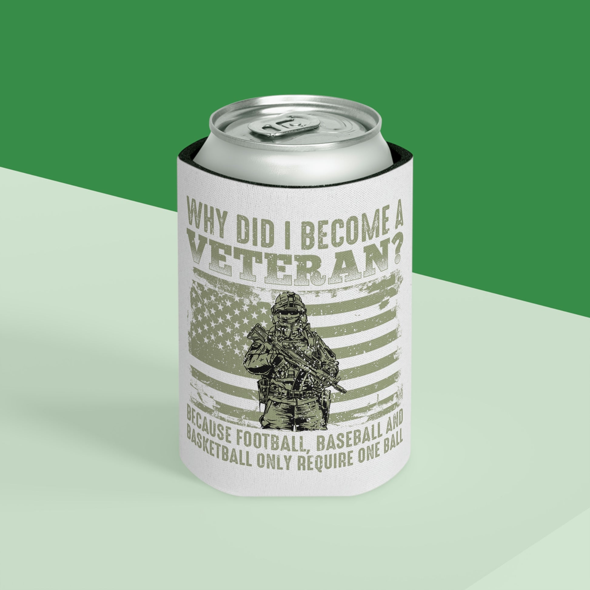 Humorous can cooler for veterans.