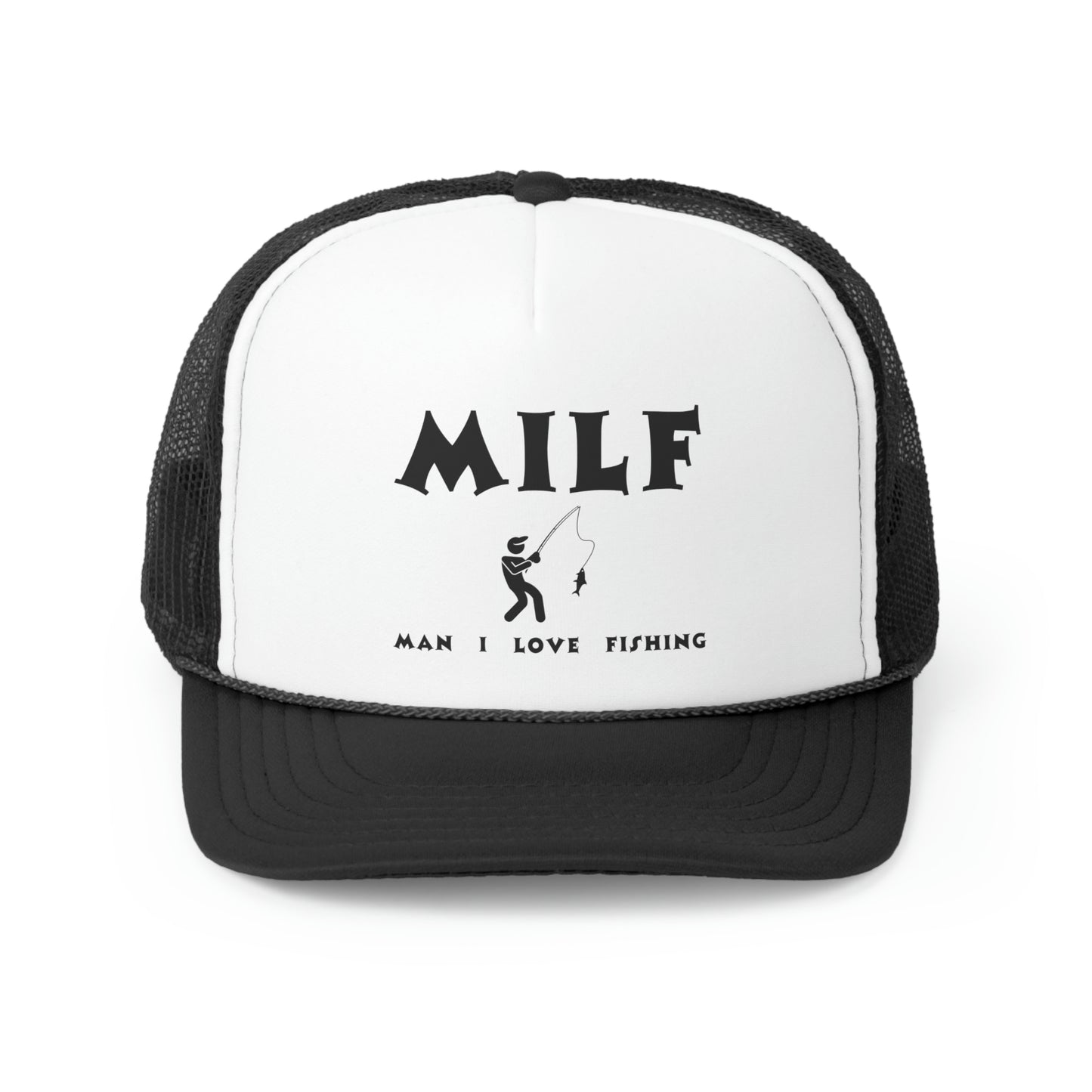 "MILF Man I Love Fishing" Hat - Weave Got Gifts - Unique Gifts You Won’t Find Anywhere Else!