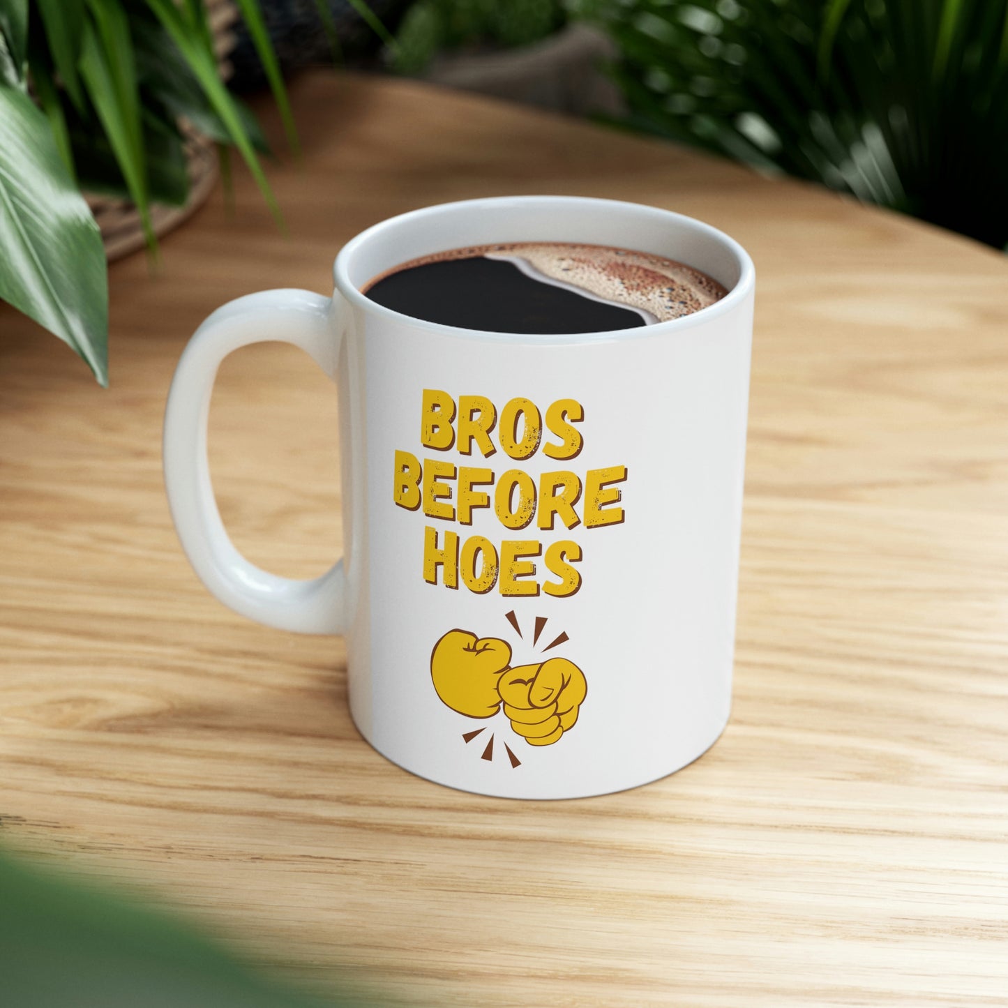 "Bro's Before Hoes" Funny Coffee Mug - Weave Got Gifts - Unique Gifts You Won’t Find Anywhere Else!