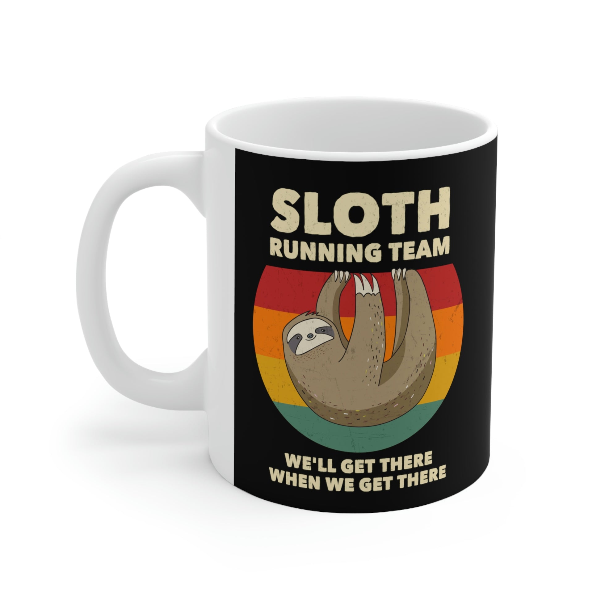 "Sloth Running Team" Coffee Mug - Weave Got Gifts - Unique Gifts You Won’t Find Anywhere Else!