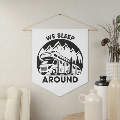 "We Sleep Around" Wall Art Pennant - Weave Got Gifts - Unique Gifts You Won’t Find Anywhere Else!