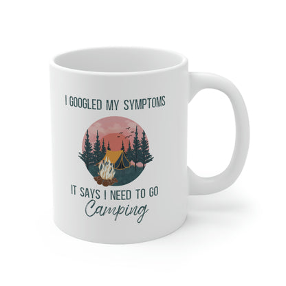 "Google Says I Need To Go Camping" Coffee Cup - Weave Got Gifts - Unique Gifts You Won’t Find Anywhere Else!