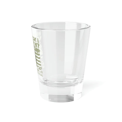 "Why Did I Become A Veteran?" Shot Glass, 1.5oz - Weave Got Gifts - Unique Gifts You Won’t Find Anywhere Else!