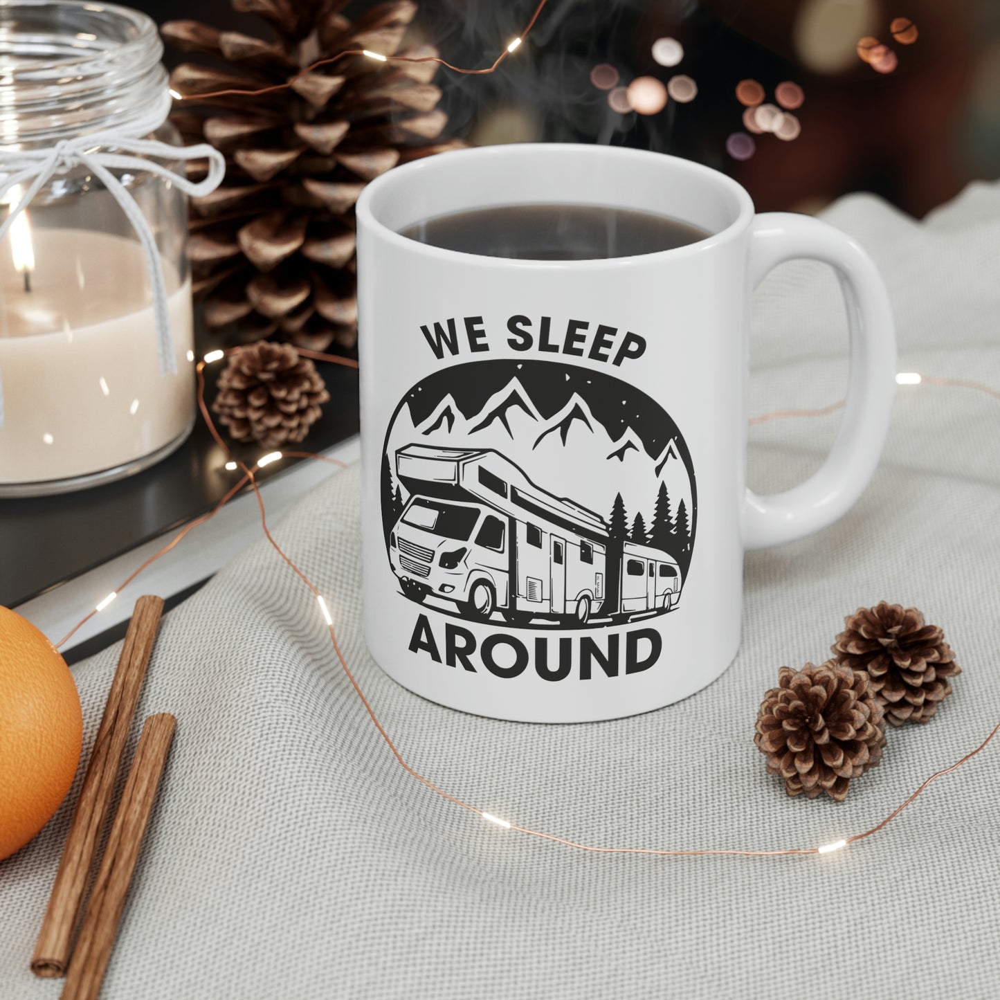 "We Sleep Around" Coffee Mug - Weave Got Gifts - Unique Gifts You Won’t Find Anywhere Else!