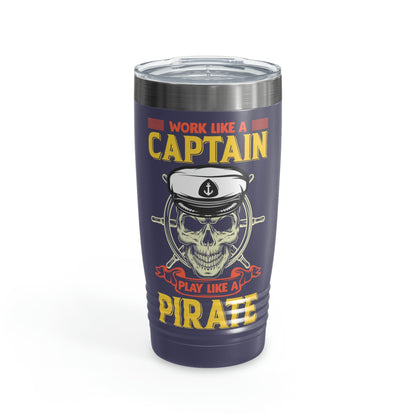 "Work Like A Captain, Play Like A Pirate" Tumbler - Weave Got Gifts - Unique Gifts You Won’t Find Anywhere Else!