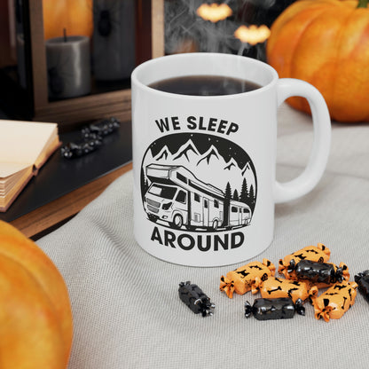 "We Sleep Around" Coffee Mug - Weave Got Gifts - Unique Gifts You Won’t Find Anywhere Else!