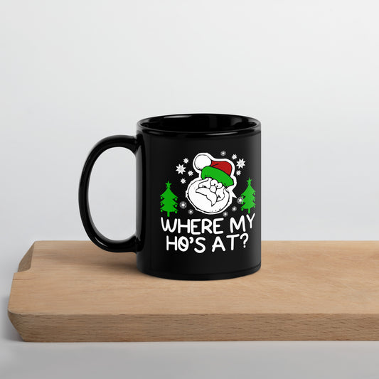 "Where My Hoes At" Funny Coffee Mug - Weave Got Gifts - Unique Gifts You Won’t Find Anywhere Else!