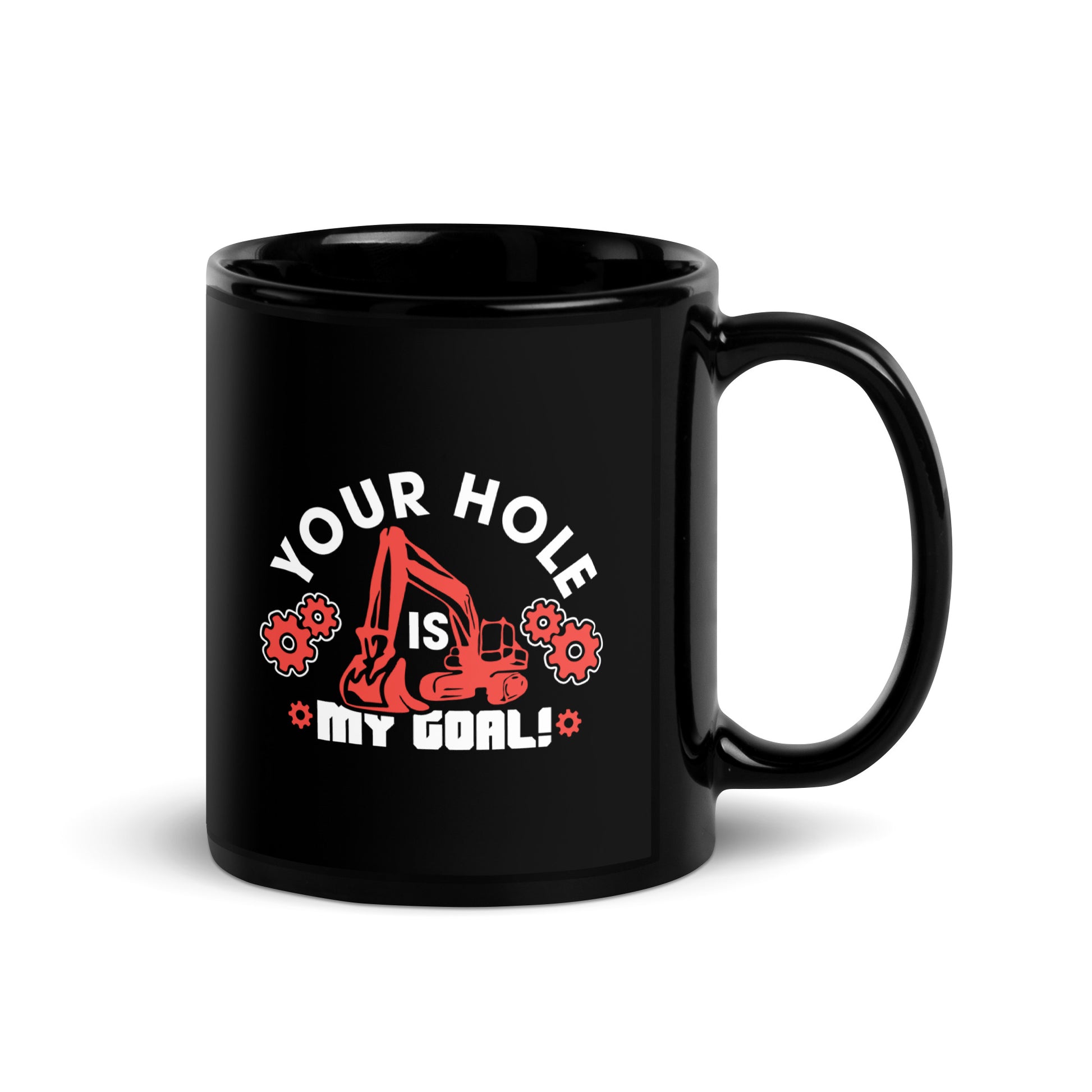 "Your Hole Is My Goal" Adult Humor Coffee Mug - Weave Got Gifts - Unique Gifts You Won’t Find Anywhere Else!