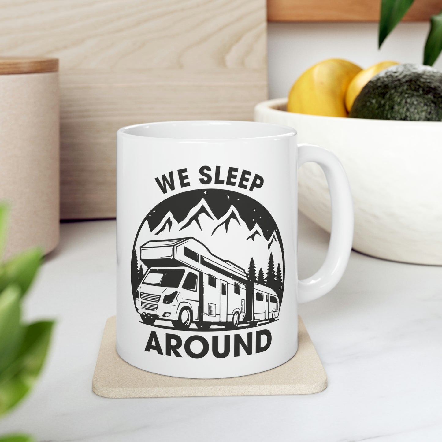 "We Sleep Around" Coffee Mug - Weave Got Gifts - Unique Gifts You Won’t Find Anywhere Else!