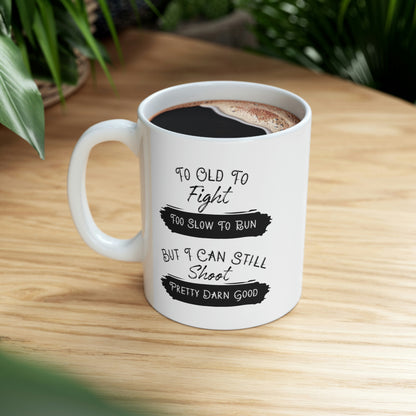 Coffee mug for gun owners with humorous and witty saying
