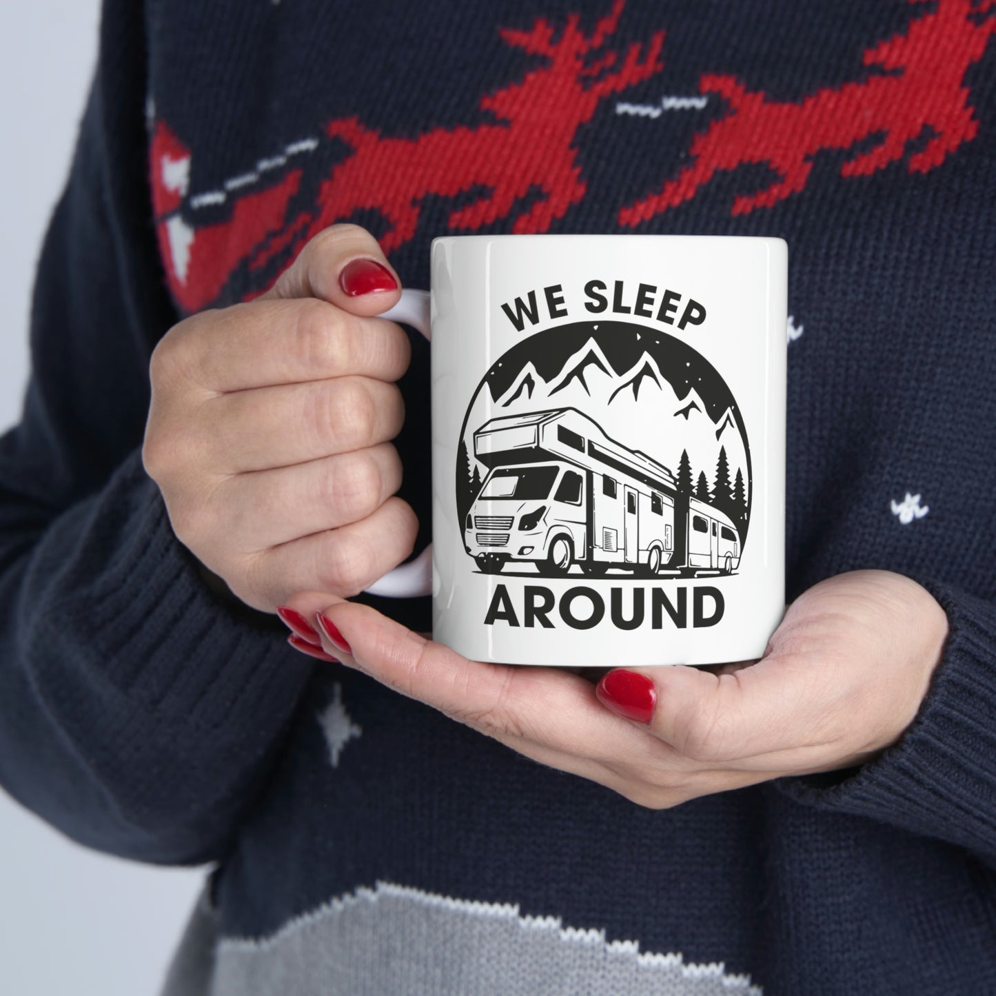 "We Sleep Around" Coffee Mug - Weave Got Gifts - Unique Gifts You Won’t Find Anywhere Else!