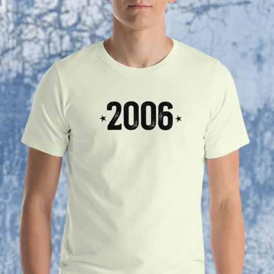 "2006" T-Shirt - Weave Got Gifts - Unique Gifts You Won’t Find Anywhere Else!