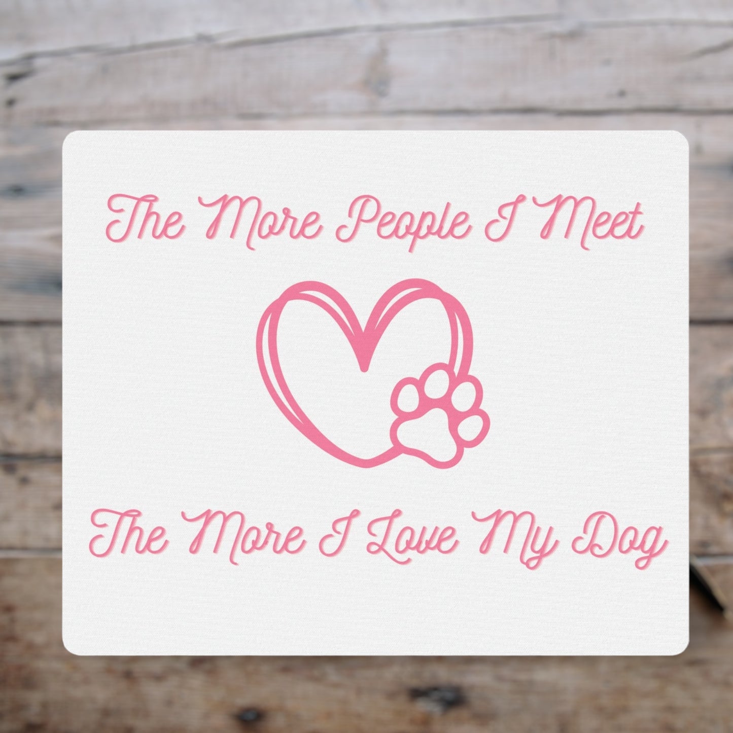 Love dog mousepad with pink design.