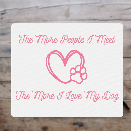 Love dog mousepad with pink design.