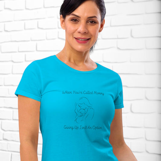 Motherhood shirt with "When You’re Called Mommy" text
