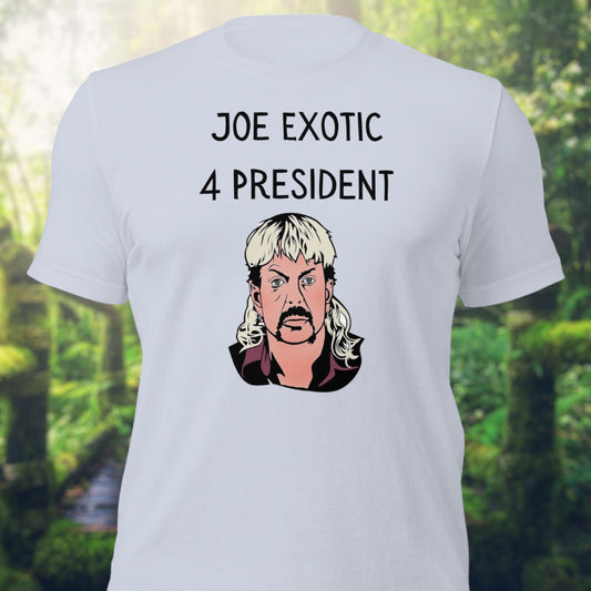 Joe Exotic 4 President funny t-shirt with cartoon graphic
