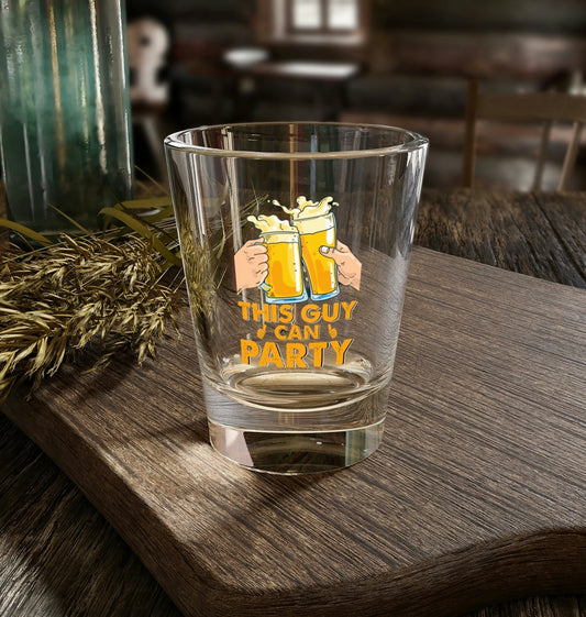 "This Guy Can Party" Shot Glass - Weave Got Gifts - Unique Gifts You Won’t Find Anywhere Else!