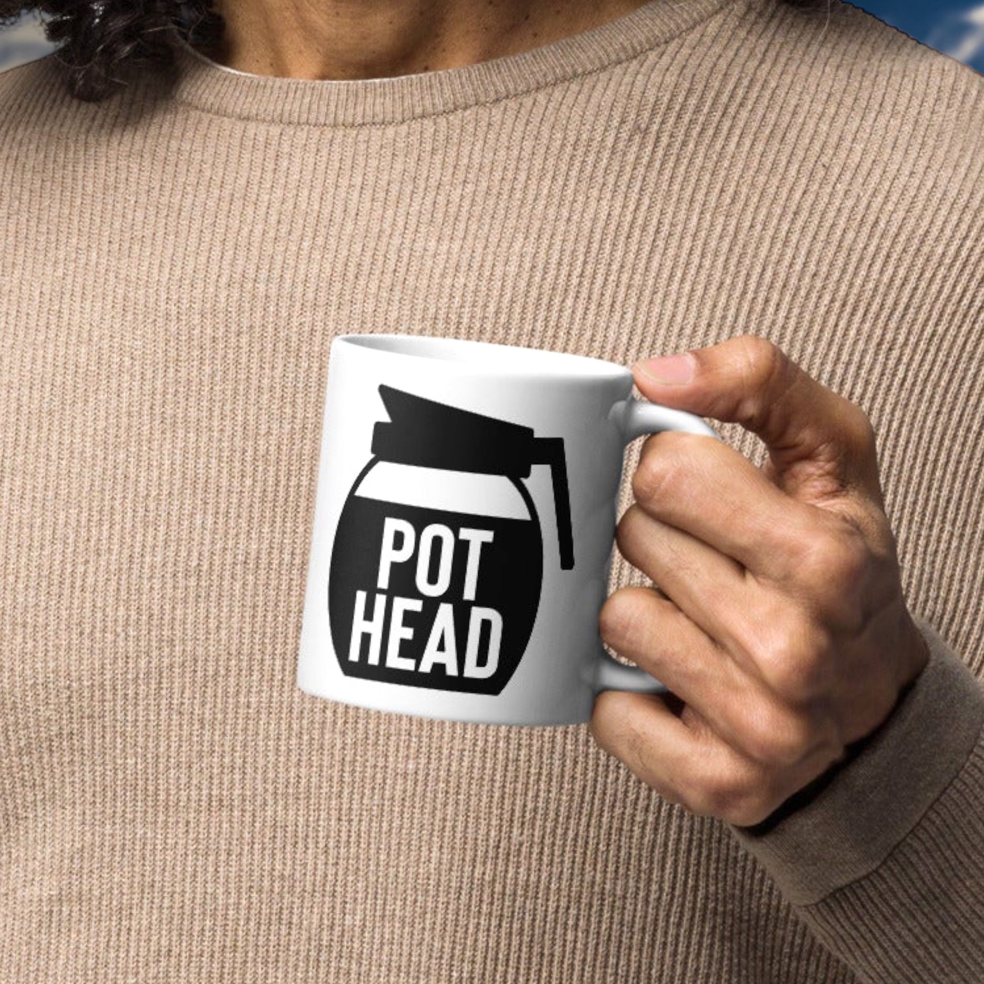 Pot Head mug for coffee lovers
