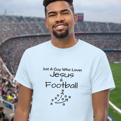 Just a Guy Who Loves Jesus & Football t-shirt
