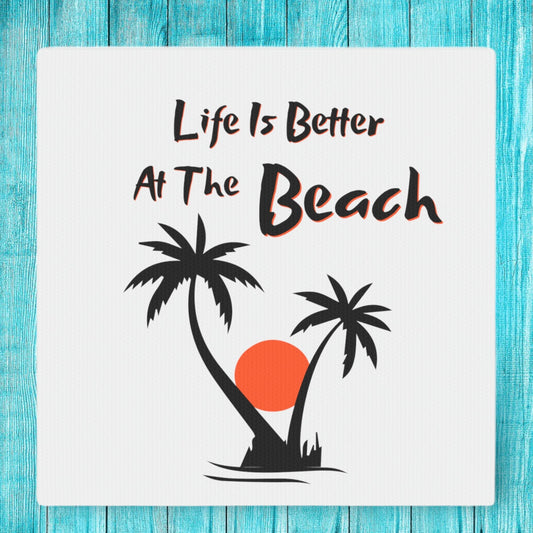 "Life Is Better At The Beach" Wall Art - Weave Got Gifts - Unique Gifts You Won’t Find Anywhere Else!