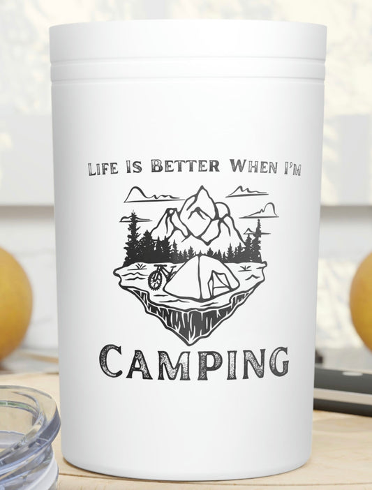 Life is better when I'm camping tumbler
