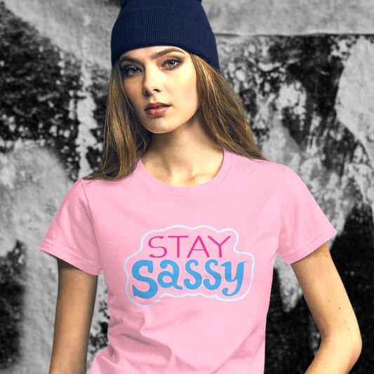 "Stay Sassy" Women's T-Shirt - Weave Got Gifts - Unique Gifts You Won’t Find Anywhere Else!