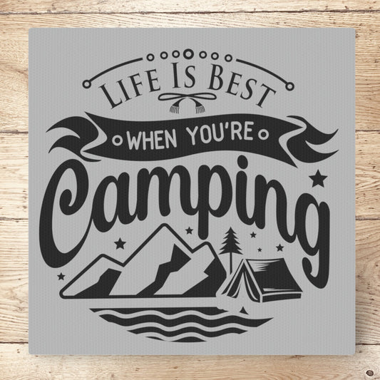 Life is Best When You're Camping canvas with grey background
