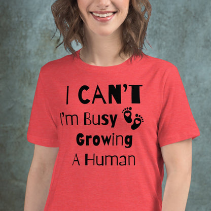 "I Can't, I'm Busy Growing A Human" Women's Shirt - Weave Got Gifts - Unique Gifts You Won’t Find Anywhere Else!