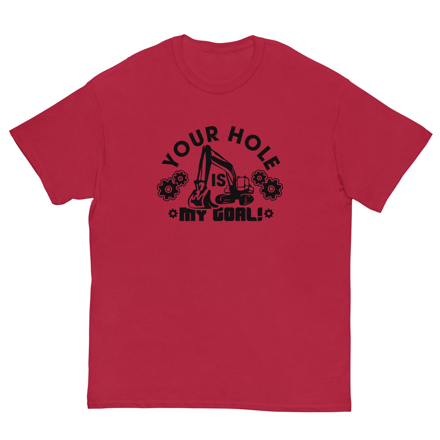 "Funny Your Hole Is My Goal" Adult Humor Explicit T-Shirt - Weave Got Gifts - Unique Gifts You Won’t Find Anywhere Else!